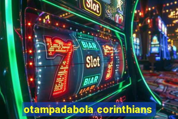 otampadabola corinthians